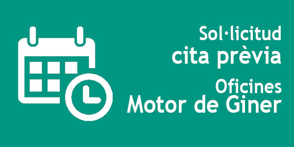 Cita prèvia oficines del Motor de Giner